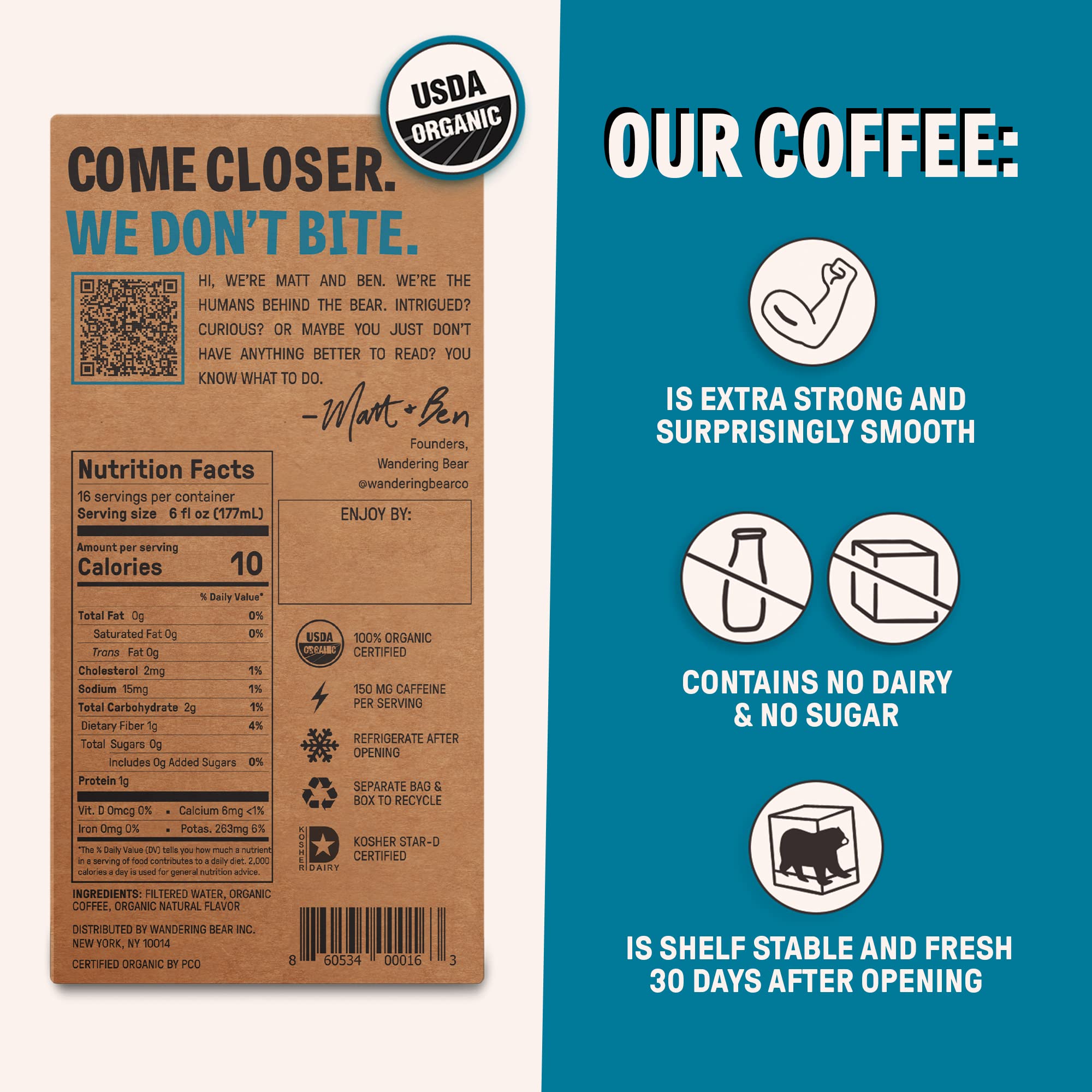 Wandering Bear Straight Black Organic Cold Brew Coffee On Tap, Iced Coffee Drink - Extra Strong, Smooth, No Sugar Added, Shelf-Stable, Ready to Drink, 100% Organic - 16 Servings of 6fl.oz - 96fl.oz